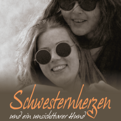 Schwesternherzen und ein unsichtbarer Hund – ein leicht frivoler Familienroman